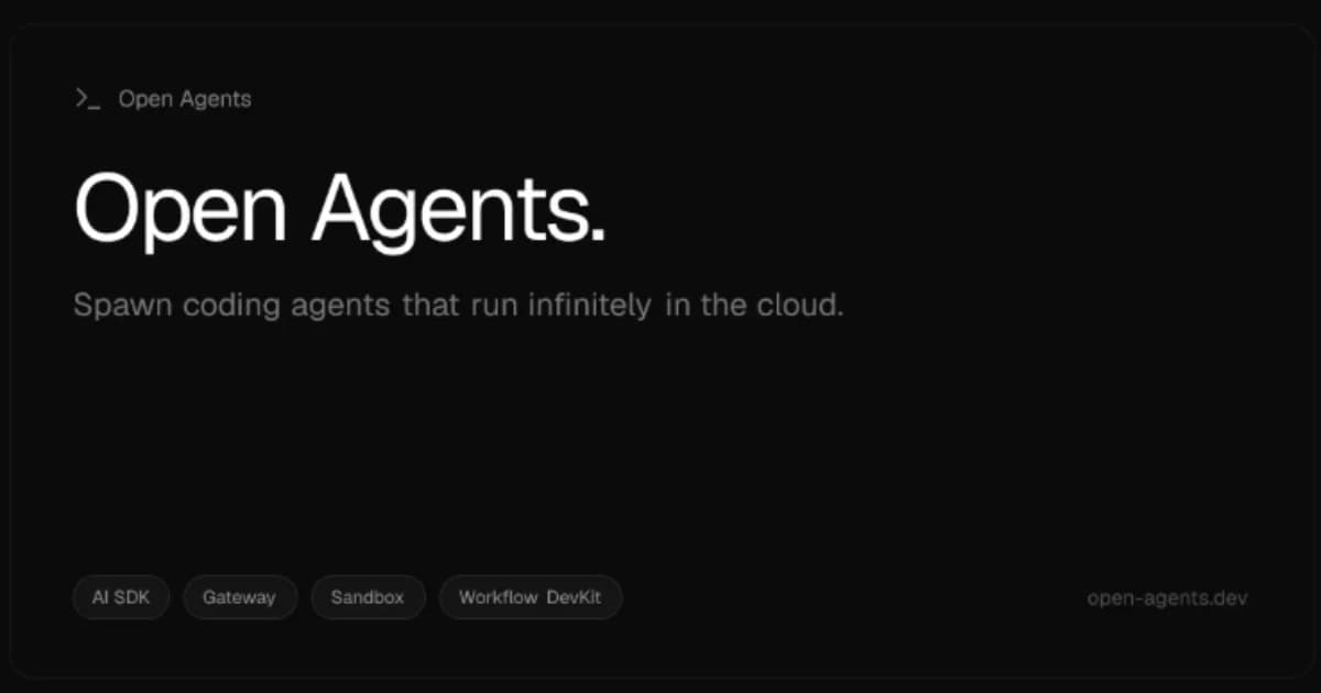 Vercel Open Agents: Building Autonomous AI Workflows